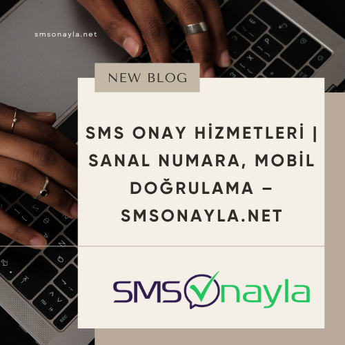Anında SMSOnayla Kodu Hizmeti
