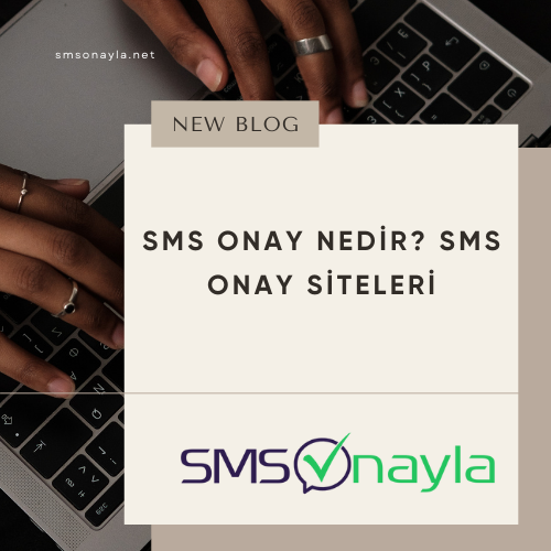 Anında SMSOnayla Kodu Hizmeti